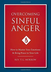 Overcoming Sinful Anger