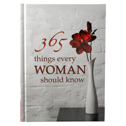 365 Things Every Woman Needs To Know