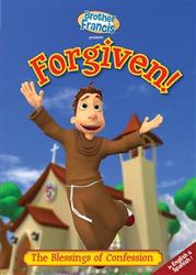 Brother Francis: Forgiven - The Blessing of Confession