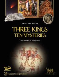 Three Kings, Ten Mysteries: The Secrets of Christmas