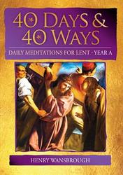 Forty Days and 40 Ways