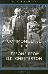 Common Sense 101: Lessons From G.K. Chesterton