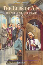 The Cure of Ars: The Priest Who Out-Talked the Devil