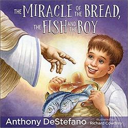 The Miracle of the Bread, the Fish and the Boy