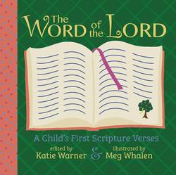 Word of the Lord: A Child's First Scripture