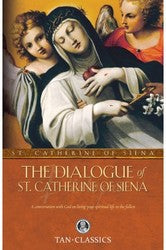 The Dialogue St Catherine of Siena