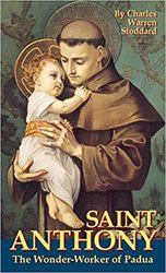 St Anthony The Wonder Worker of Padua