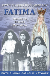 Fatima: EWTN Classic Documentary (Ricardo Montalban)