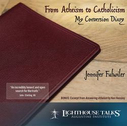 From Atheism to Catholicism: My Conversion Diary