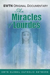 The Miracles of Lourdes