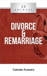 20 Answers - Divorce and Remarriage