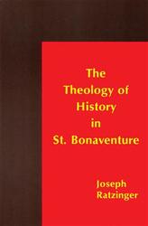 The Theology of History in Saint Bonaventure