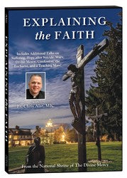 Explaining the Faith (3 Disc Set)