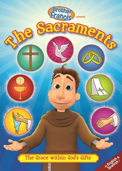 Brother Francis: The Sacraments - The Grace Within God's Gifts