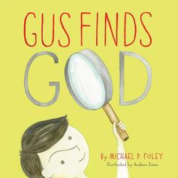 Gus Finds God