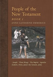People of the New Testament, Book 1: Joseph, the Three Kings, John the Baptist & Four Apostles