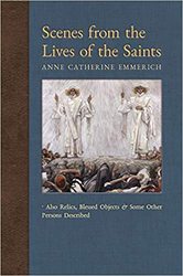 Scenes From the Lives of the Saints