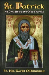 St Patrick: His Confession and Other Works