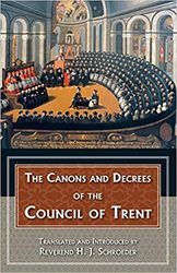 Canons and Decrees of Trent