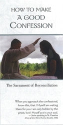 How to Make a Good Confession: The Sacrament of Reconciliation