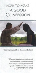 How to Make a Good Confession: The Sacrament of Reconciliation