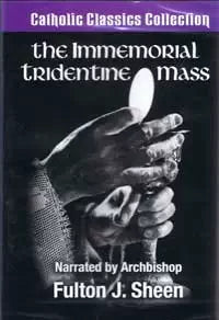 DVD/The Immemorial Tridentine Mass