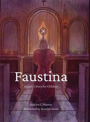Faustina Story for Children