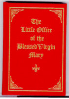 Little Office of the Blessed Virgin Mary. Latin & English