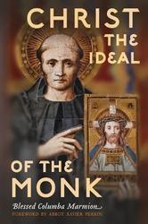 Christ the Ideal of the Monk